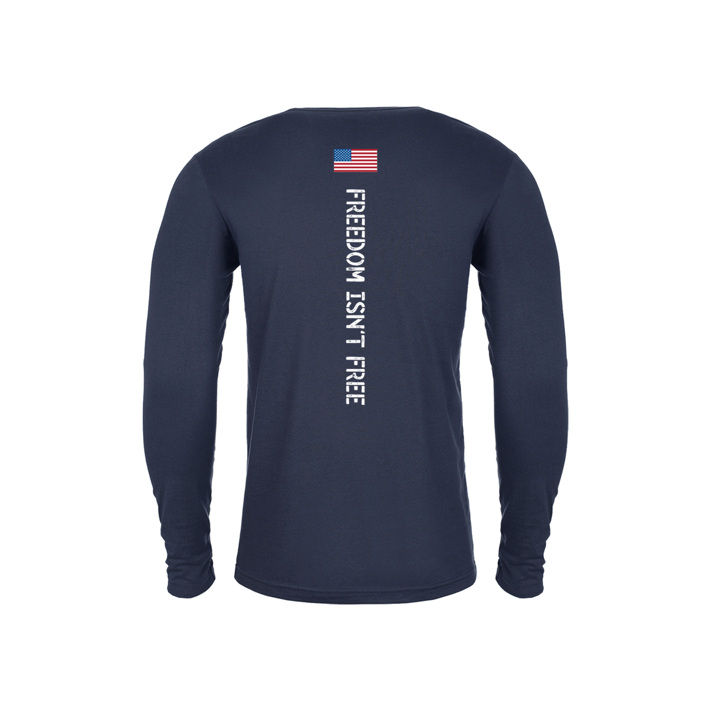 Freedom Isn't Free - Long Sleeve Technical Shirt - Navy